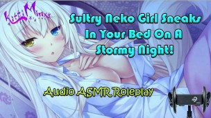 ASMR – Sultry Neko Cat Girl Sneaks In Your Bed On A Stormy Night! What Do You Do? Audio Roleplay