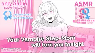 ASMR – Your Vampire Step-Mom will turn you tonight (blowjob)(riding)(Audio Roleplay)